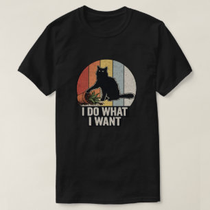 Camiseta Faço O Que Quero" Gato Preto Engraçado & Planta Vi