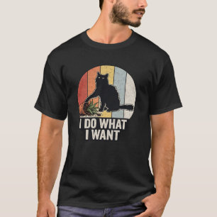 Camiseta Faço O Que Quero" Gato Preto Engraçado & Planta Vi