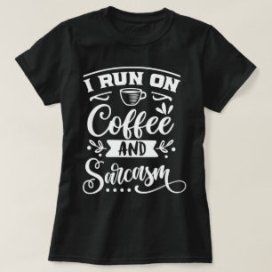 Camiseta Faço um café, sarcasmo engraçado, preto, preto