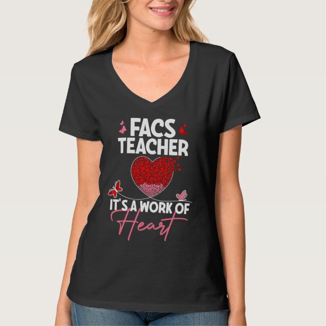 Camiseta FACS Teacher Appreciation  Valentine's Day Teacher (Frente)
