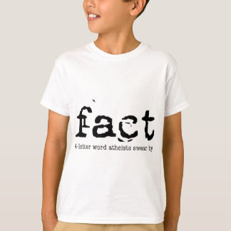 Camiseta FACT - A Palavra Ateus de 4 letras jura por