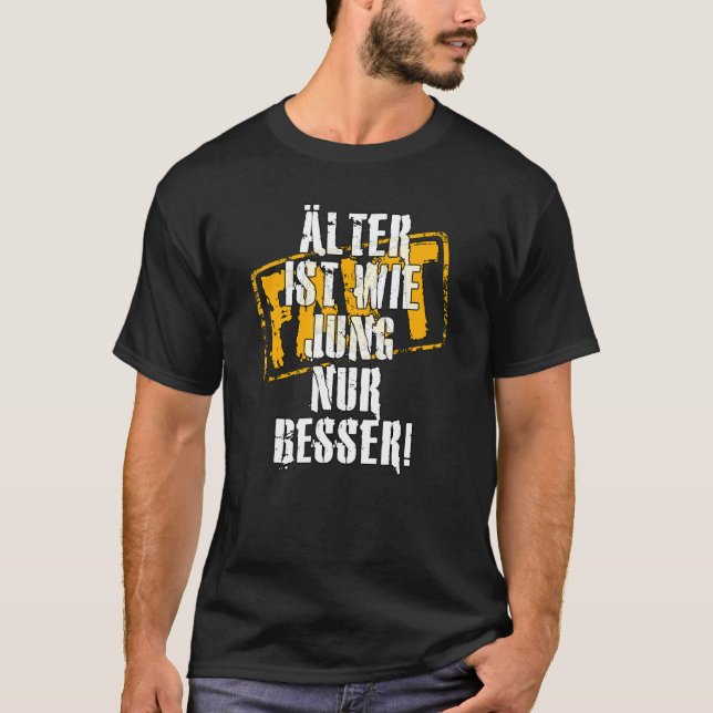 Camiseta Fact Alter ist wie Jung nur Besser statement sayin (Frente)