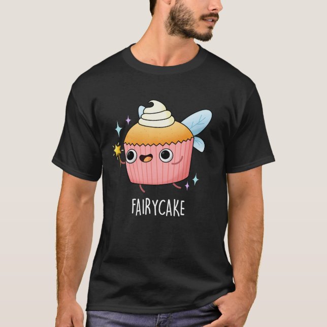 Camiseta Fada Bolo Engraçado Cupcake Pun Escuro BG (Frente)