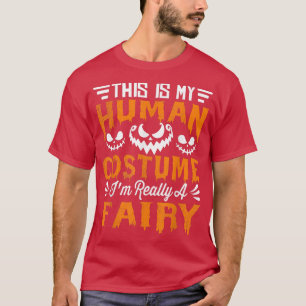 Camiseta Fada Fada Fregada Figurino Humano Eu sou realmente
