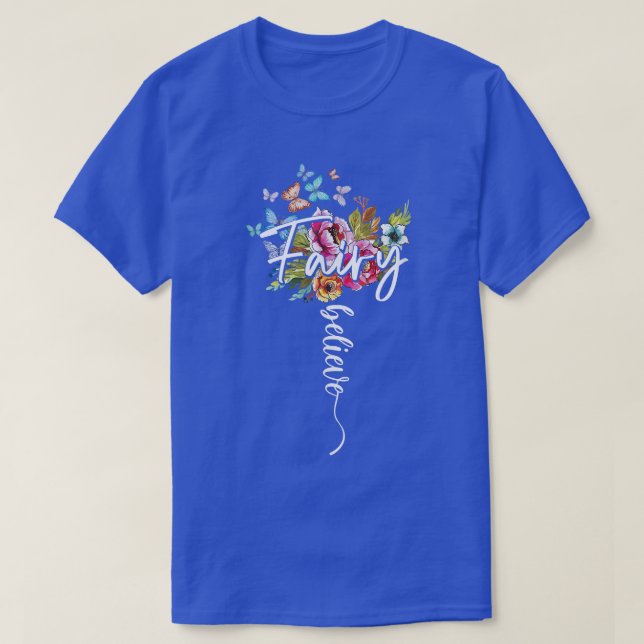 Camiseta Fada Magia Maravilhosa Acredita Flores Mães de Bor (Frente do Design)