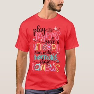 Camiseta Fadas, Unicórnios, Sereias e Rainbows