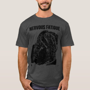 Camiseta Fadiga Nervosa B