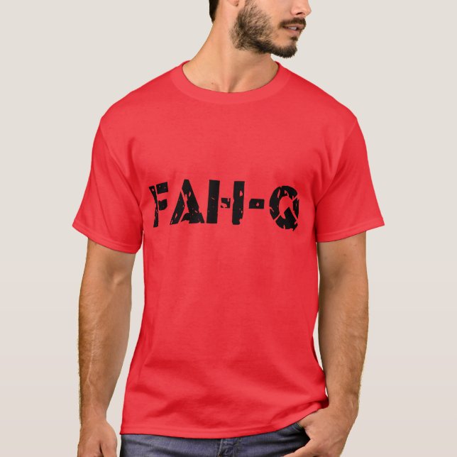 Camiseta Fah-Q — T-Shirt (Frente)