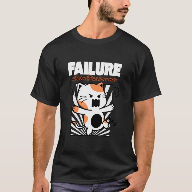 Camiseta Failure Doesn't Scare Me (Frente)
