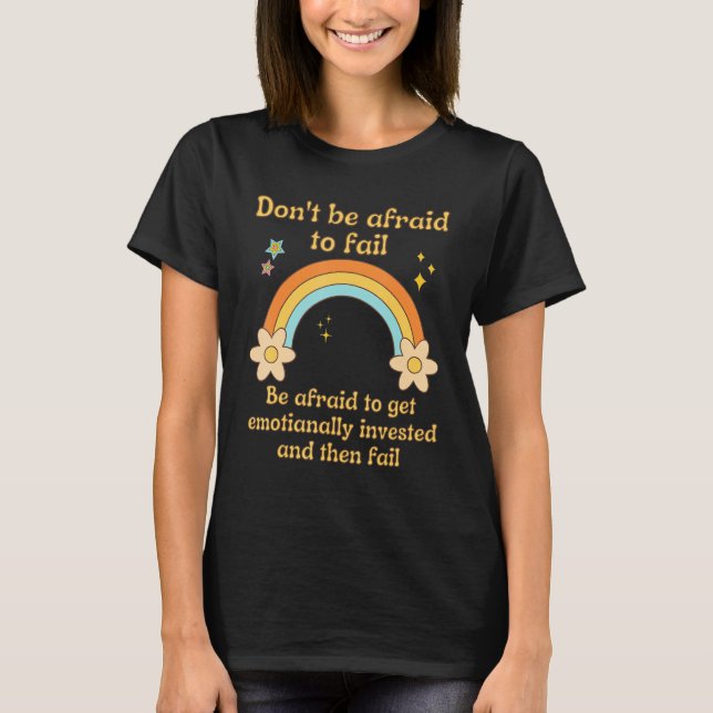 Camiseta Failure Gen Z Nihilism Existential Crisis Dank Mem (Frente)