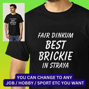 Camiseta Fair Dinkum MELHOR BRICKIE (Camada de Frango) em S