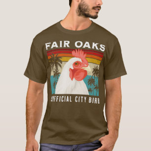 Camiseta Fair Oaks California Unficial City Bird Souvenir