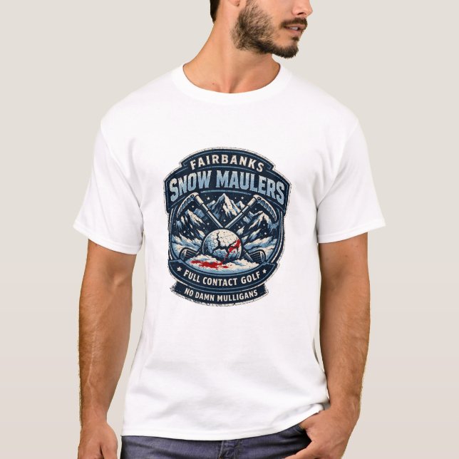 Camiseta Fairbanks Snow Maulers (Full Contact Golf) T-shirt (Frente)