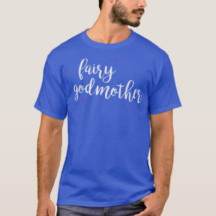 Camiseta Fairy Godmães , Cute GIft