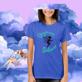 Camiseta Fairytale Daydream Believer