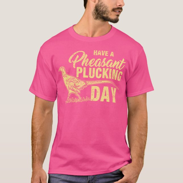 Camiseta Faisão Engraçado Caça Dependendo (Frente)