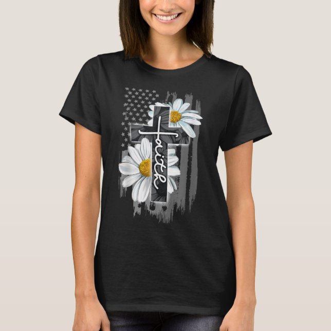 Camiseta Faith American Flag Daisy Christian Faith Jesus Go (Frente)