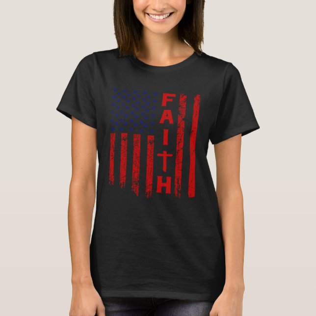 Camiseta Faith And A Flag Christian For Men And Women (Frente)