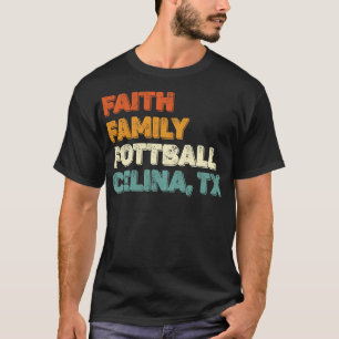 Camiseta Faith Family Celina Texas 1