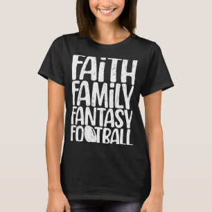 Camiseta Faith Family Fantasy Futebol