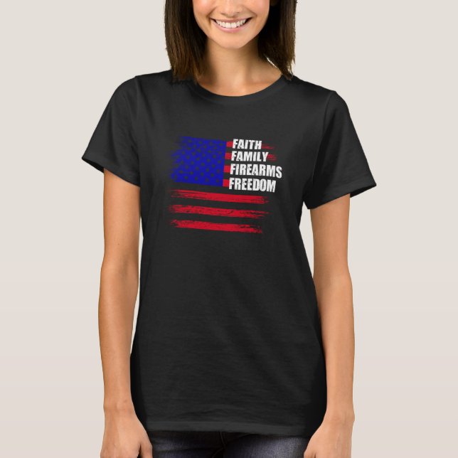 Camiseta Faith Family Firearms Freedom US American Flag  1 (Frente)