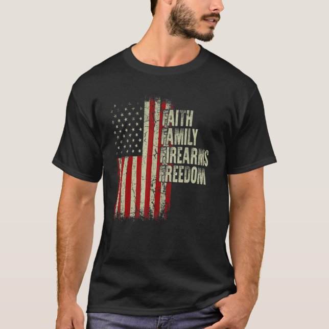 Camiseta Faith Family FireArms Liberdade Patriótica America (Frente)
