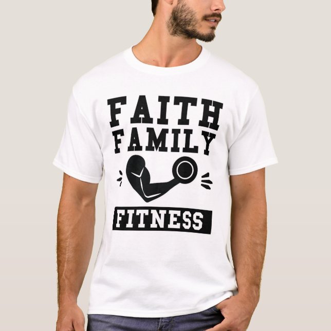 Camiseta Faith Family Fitness (Frente)