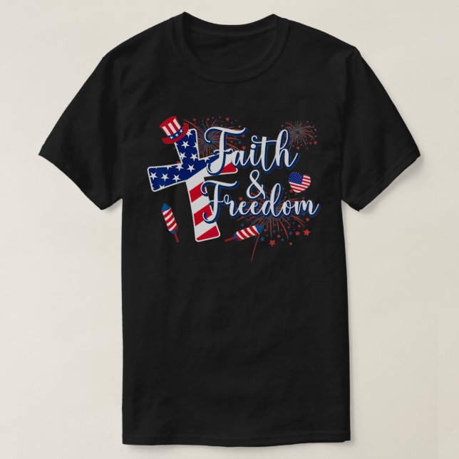 Camiseta Faith Family Freedoms American Flag Patriotic 4th  (Frente do Design)