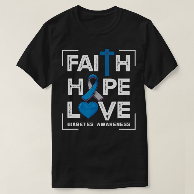 Camiseta Faith Hope Ama a Consciência da Diabetes (Frente do Design)