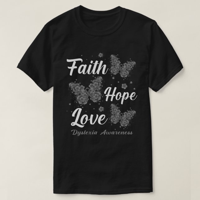 Camiseta Faith Hope ama a dislexia consciência borboleta (Frente do Design)