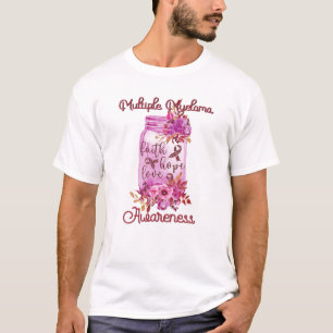 Camiseta Faith Hope ama Múltiplo Mieloma Sensibilização Des