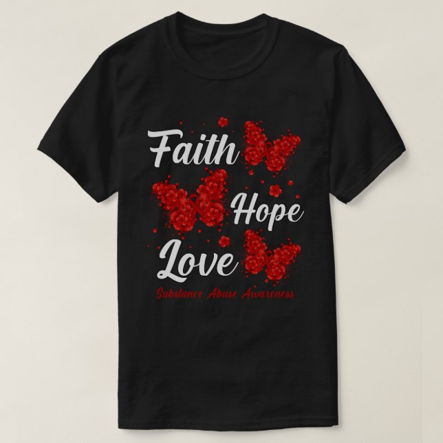 Camiseta Faith Hope Ama Substância Abuso Consciência Butter (Frente do Design)