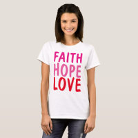 FAITH HOPE AMA T-shirts cristãs
