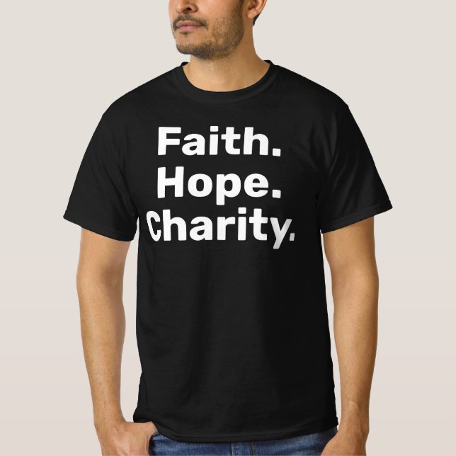 Camiseta Faith Hope Charity – Modern Christian Minimalist (Frente)