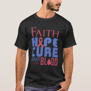 Camiseta Faith Hope Cure Doa Sangue Dia Mundial de Doadores