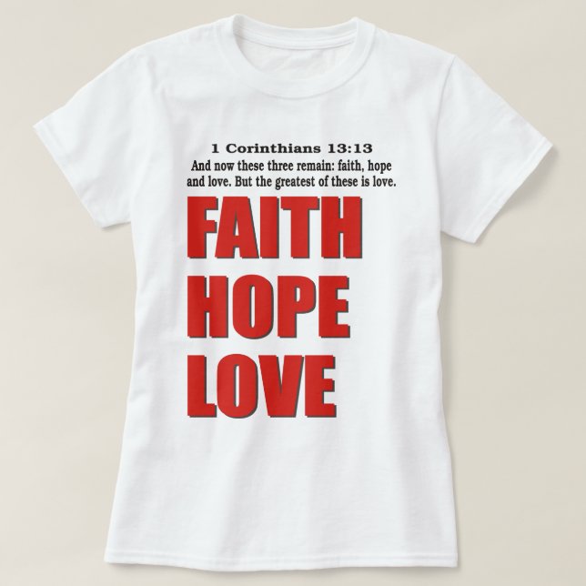 Camiseta Faith Hope Love (Frente do Design)