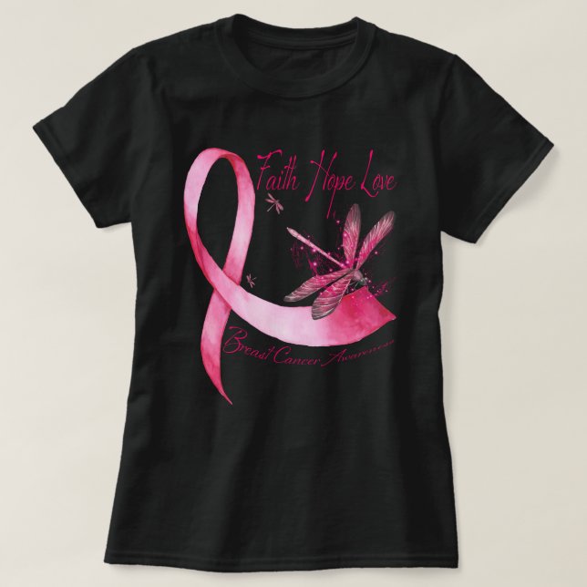 Camiseta Faith Hope Love Dragonfly Pink Ribbon Breve Cance (Frente do Design)