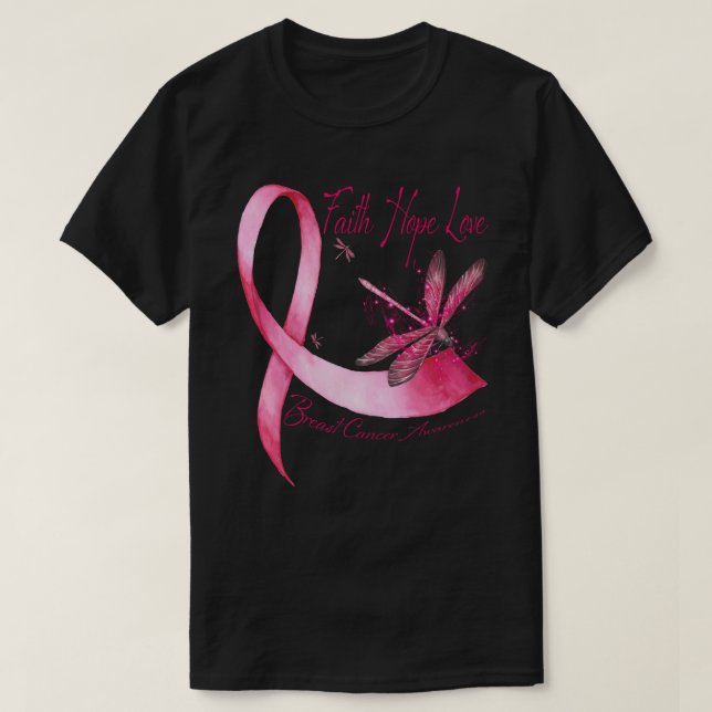 Camiseta Faith Hope Love Dragonfly Pink Ribbon Breve Cance (Frente do Design)
