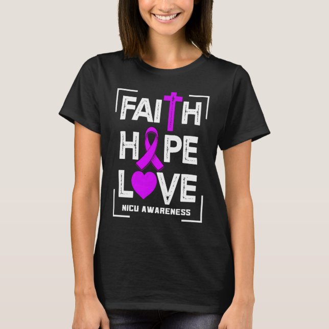 Camiseta Faith Hope Love NICU Awareness (Frente)