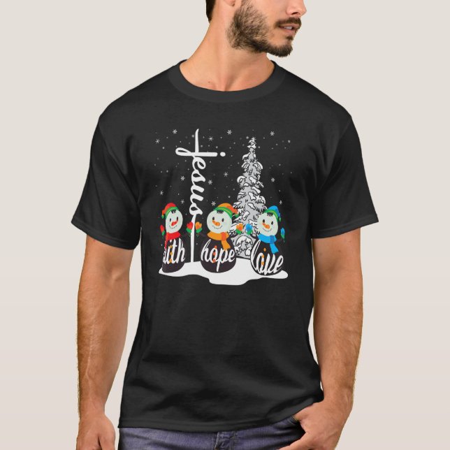 Camiseta Faith Hope Love Snowman Jesus (Frente)