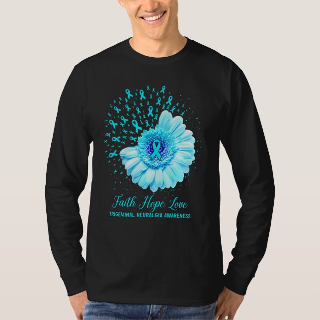 Camiseta Faith Hope Love Trigeminal Neuralgia Sensibilizaçã (Frente)