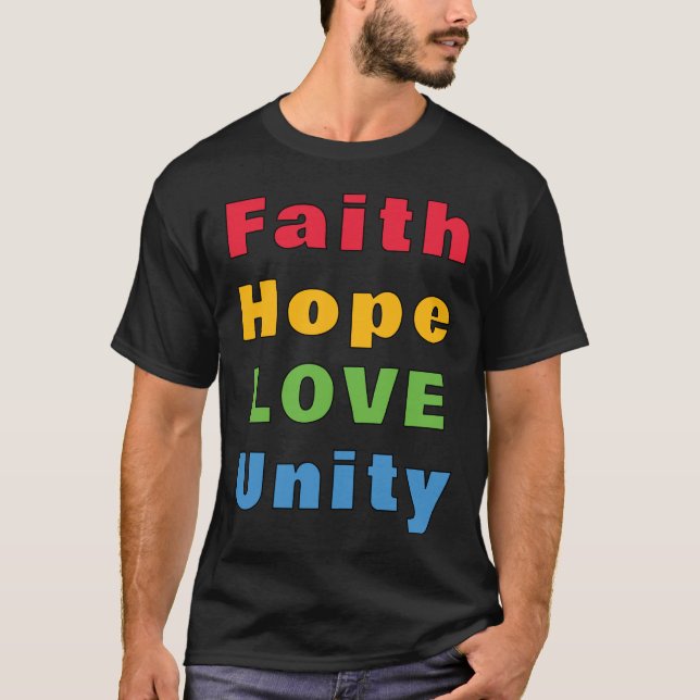 Camiseta Faith Hope Love Unity T-Shirt (Frente)