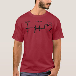 Camiseta Faith Hope LoveCute Motivational Gift