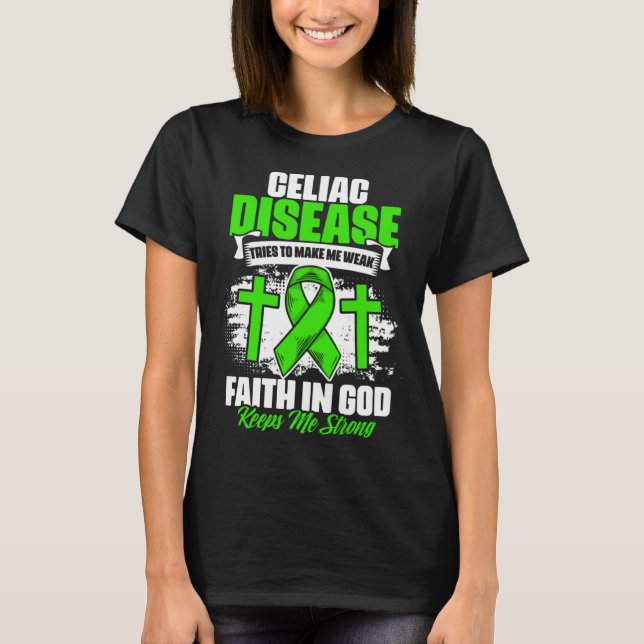 Camiseta Faith In God  Celiac Warrior Celiac Disease Awaren (Frente)