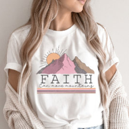 Camiseta Faith Mover Montanhas Citação Cristã