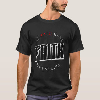 Camiseta Faith Mover Montanhas Sucesso Cristão