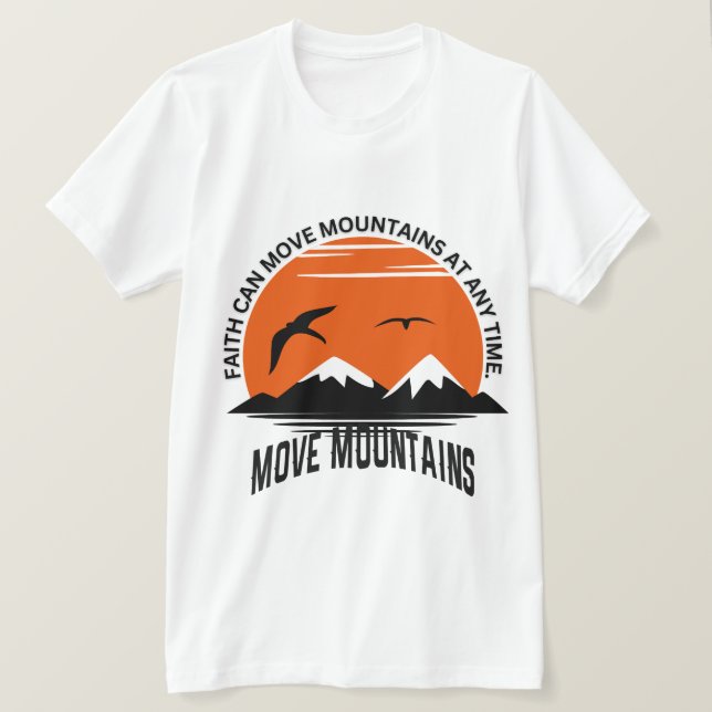 Camiseta Faith Moves Mountains – Sunset Serenity Edition (Frente do Design)