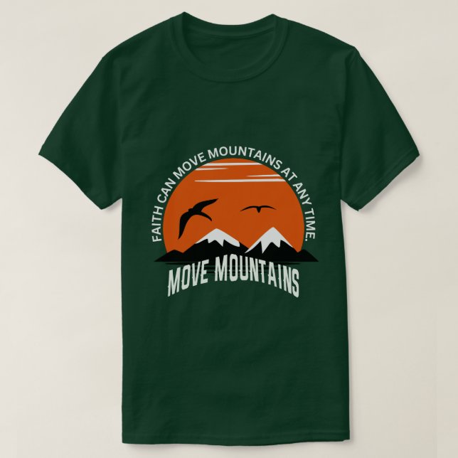 Camiseta Faith Moves Mountains – Sunset Serenity Edition (Frente do Design)