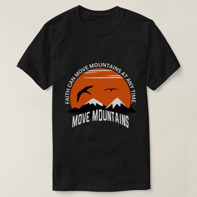 Camiseta Faith Moves Mountains – Sunset Serenity Edition (Frente do Design)