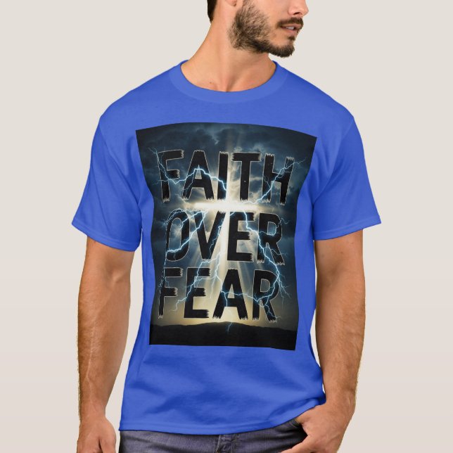 Camiseta Faith Over Fear 2.0 Christian Men’s T-Shirt  (Frente)